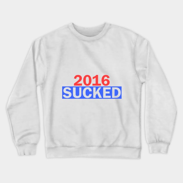 2016 Sucked Crewneck Sweatshirt by Shappie112